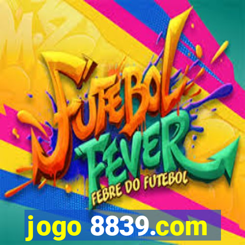 jogo 8839.com